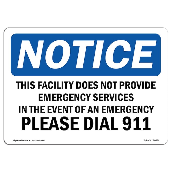 OSHA Notice Sign, 3.5" Height, This Facility Does Not Provide Emergency Sign, Landscape, 10PK